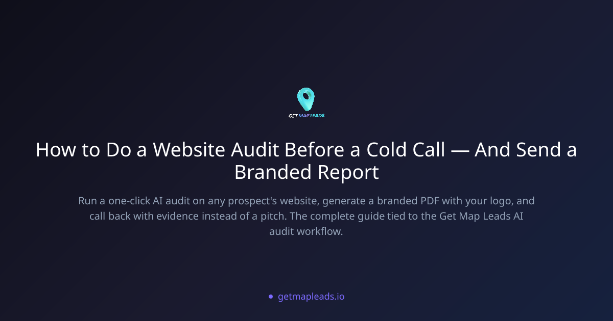 How to Do a Website Audit Before a Cold Call — And Send a Branded ...